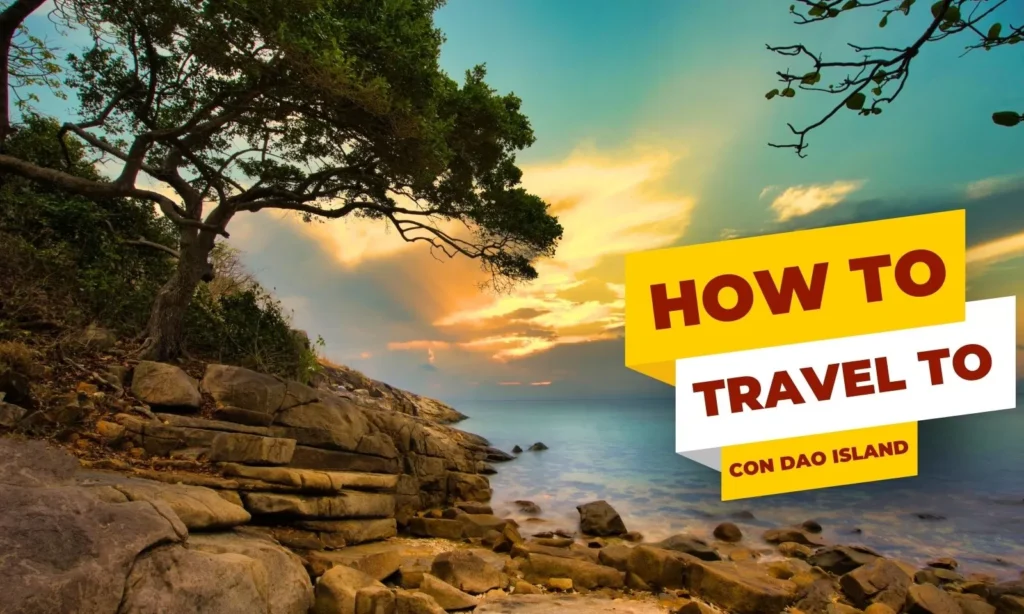 How to travel to Con Dao